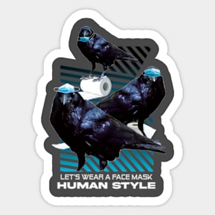 Let's wear a face mask Human Style Sticker